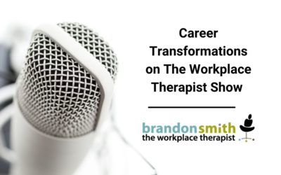 Scott Raven’s Career Transformation – The Workplace Therapist Show